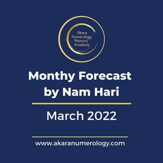 Numerology for March 2022 – Conjuring the Joy-Love Space