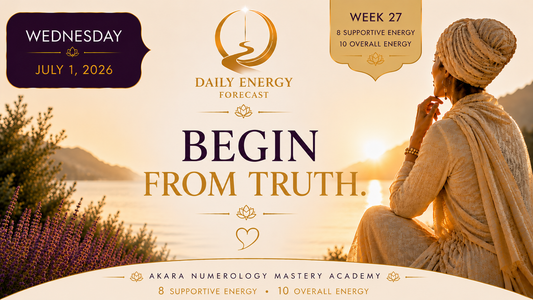 Wednesday, July 1 — Begin from Truth