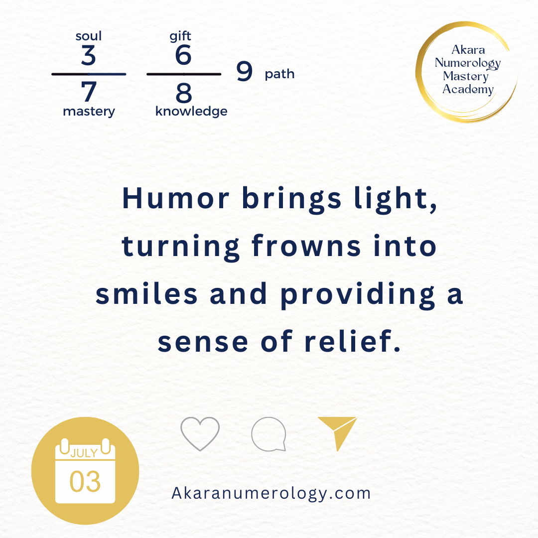 July 3rd 2024: Remeber humor brings light, turning frowns into smiles and providing a sense of relief,