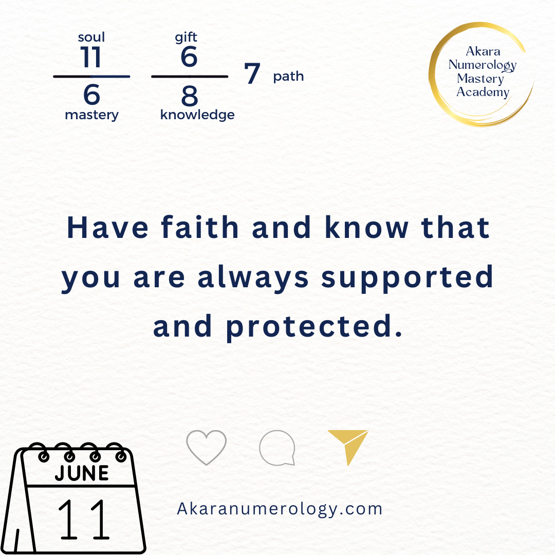 June 11th 2024: Have Faith and Know You’re Always Supported and Protected