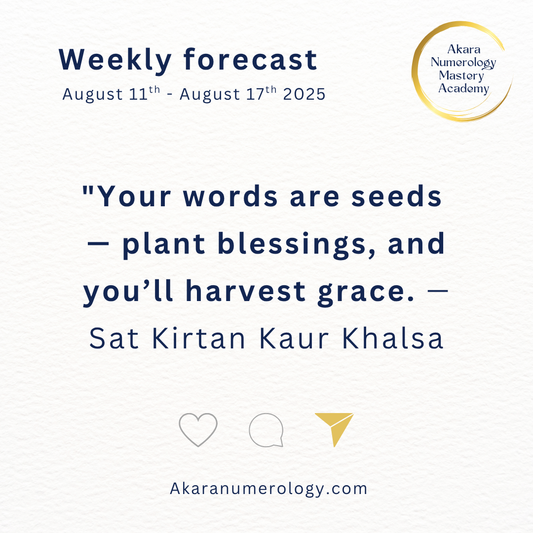 Week 33 Akara Numerology Forecast – Love, Justice, and the Power of Your Words (Numbers 4 and 6)