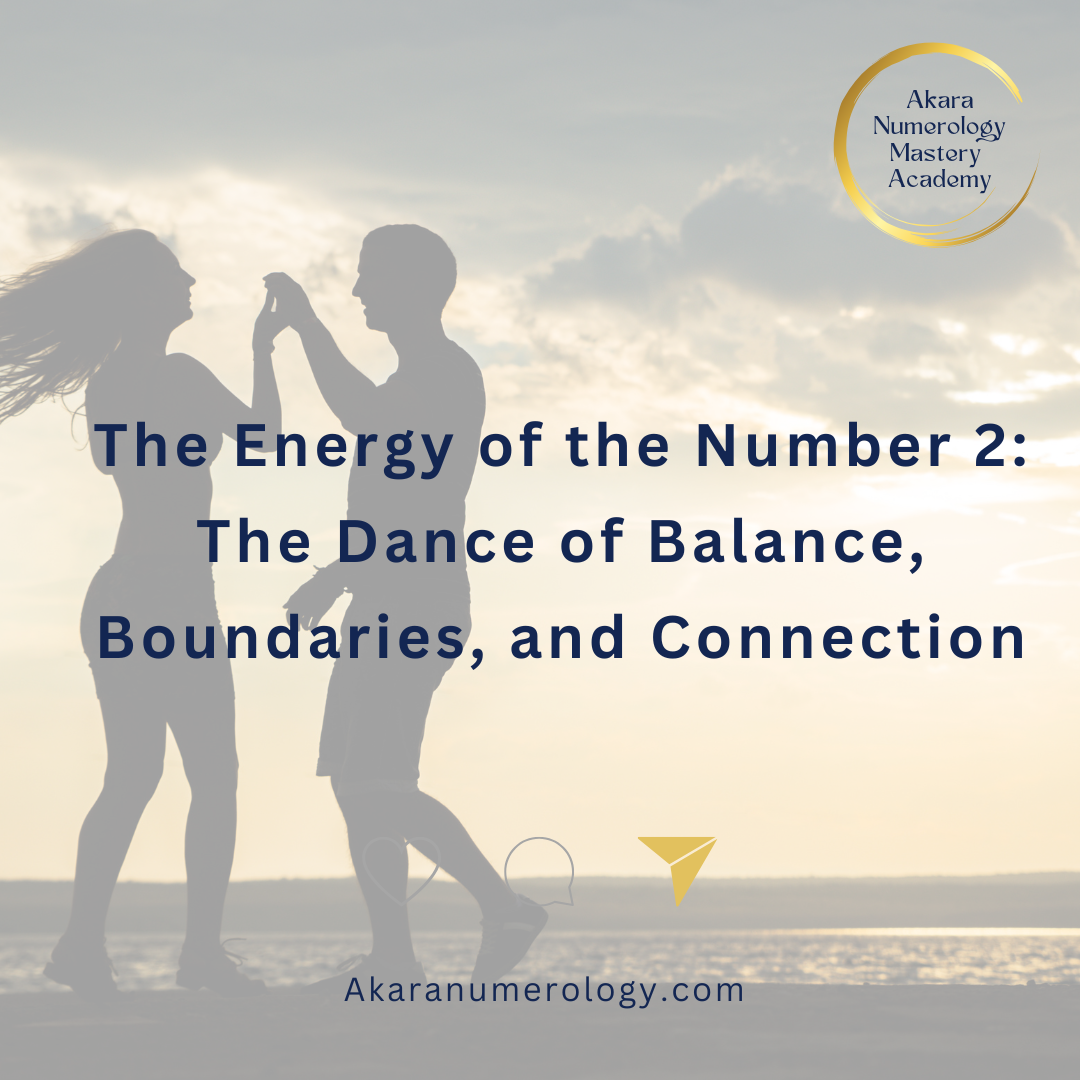 The Energy of the Number 2: The Dance of Balance, Boundaries, and Connection