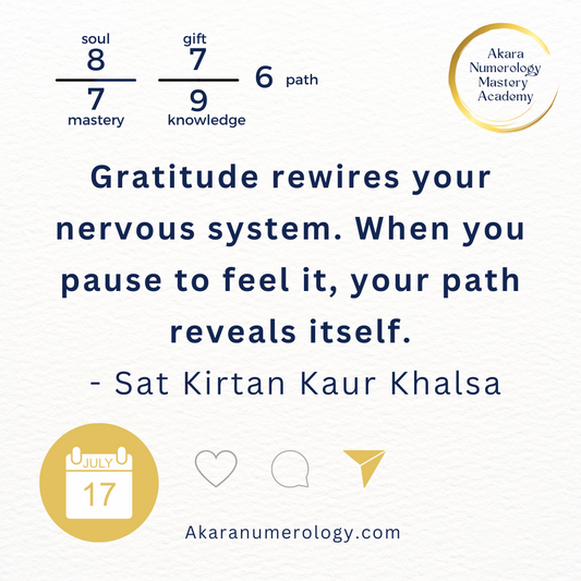 July 17, 2025 — Akara Numerology forecast with Soul 8 and Path 6. Theme: Gratitude as Gateway.