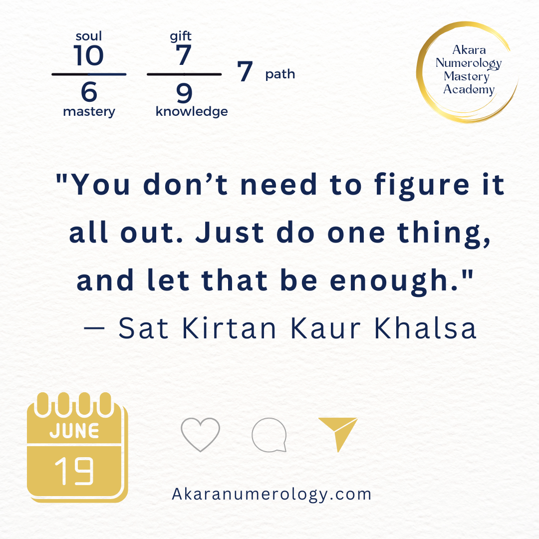 June 19 Akara numerology forecast. Theme: Cut the Noise, Keep the Focus. Mantra: Ajai Alai.