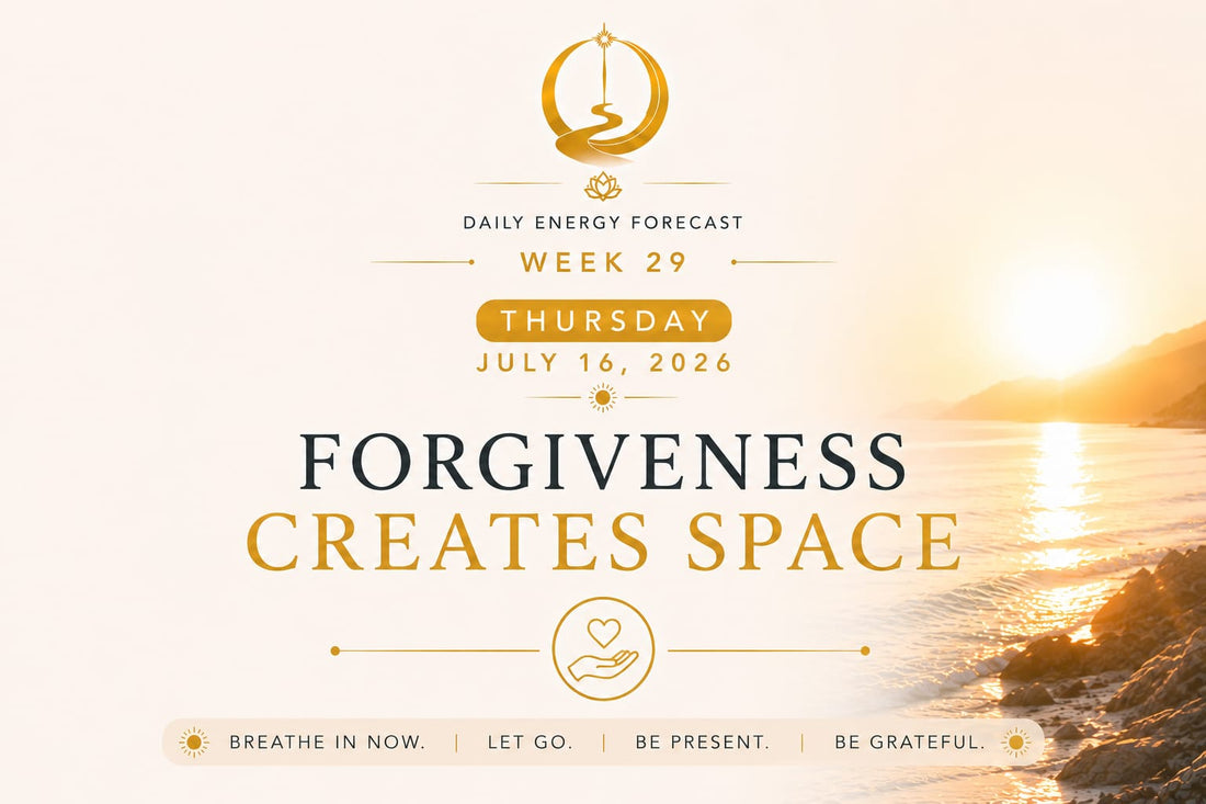 🌟 July 16 — What If Forgiveness Created More Space in Your Heart?