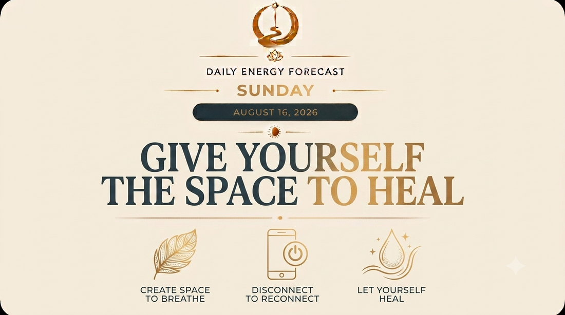 August 16 Numerology Forecast | Create Space for Healing | Akara Numerology