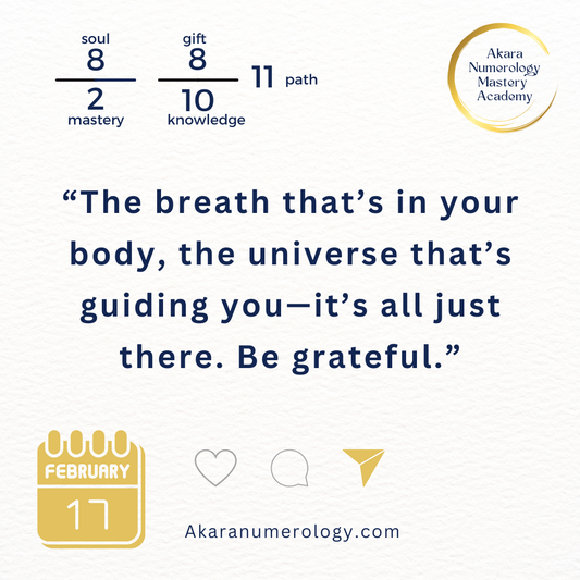  "The breath in your body the universe guiding you its all just there be grateful"