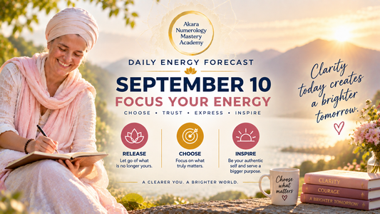 Akara Numerology Daily Forecast September 10, 2026 | Focus Your Energy