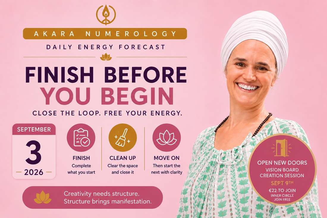 Akara Numerology Daily Forecast September 3, 2026 | Finish Before You Begin