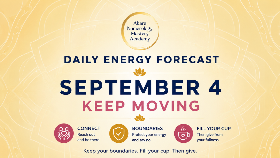 Akara Numerology Daily Forecast September 4, 2026 | Keep Moving