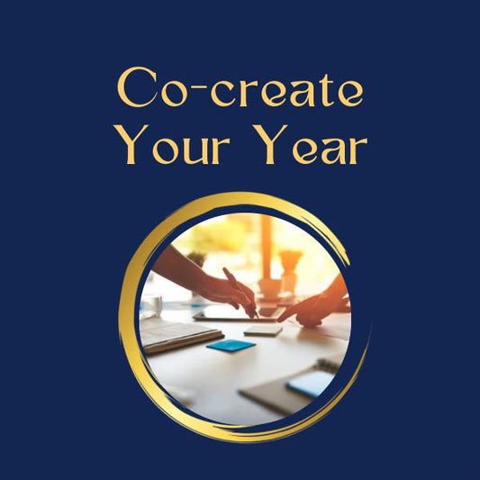 Co-Creating Your Year: A Transformative Journey