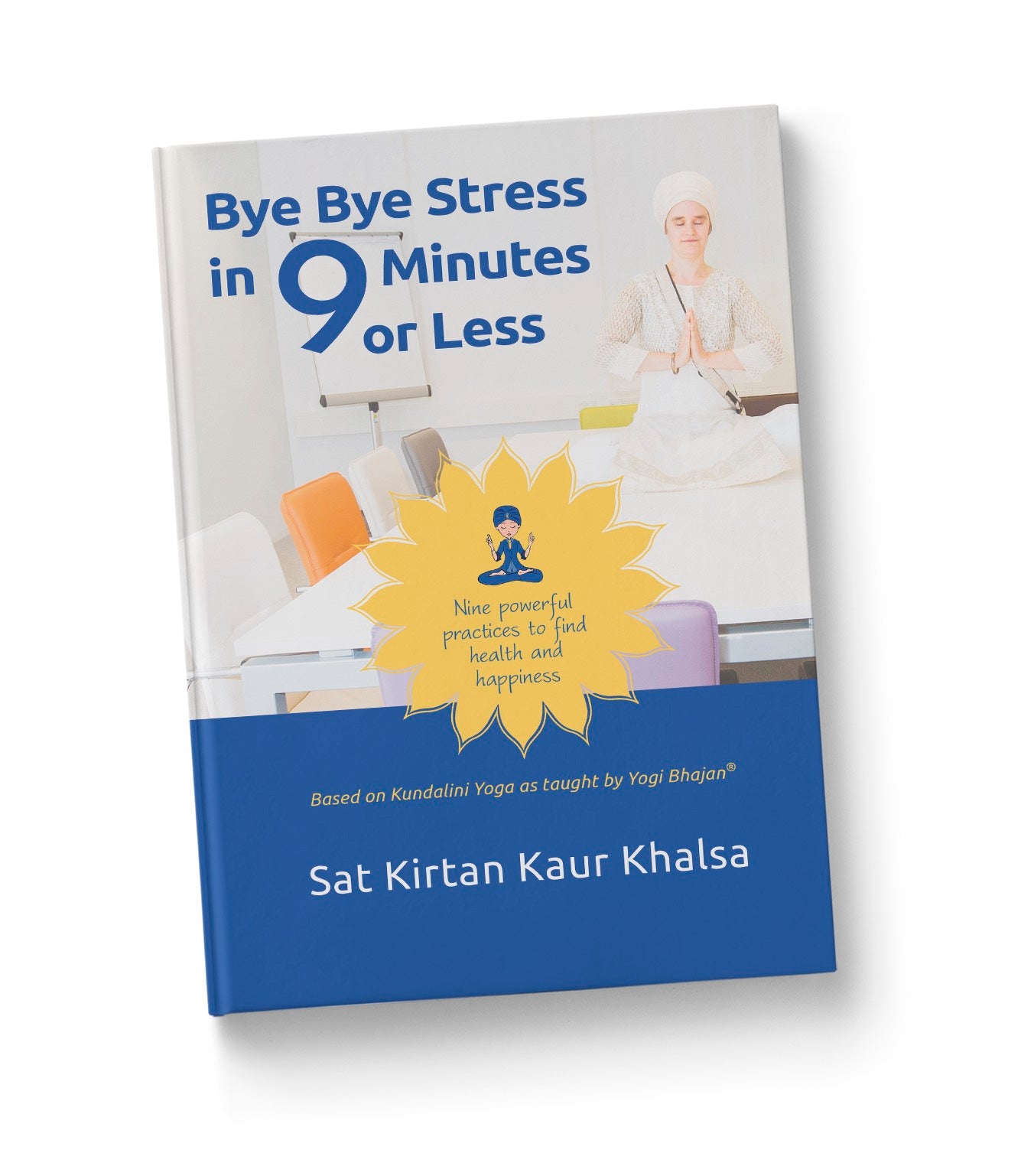 e-book Bye Bye Stress in nine minutes or less