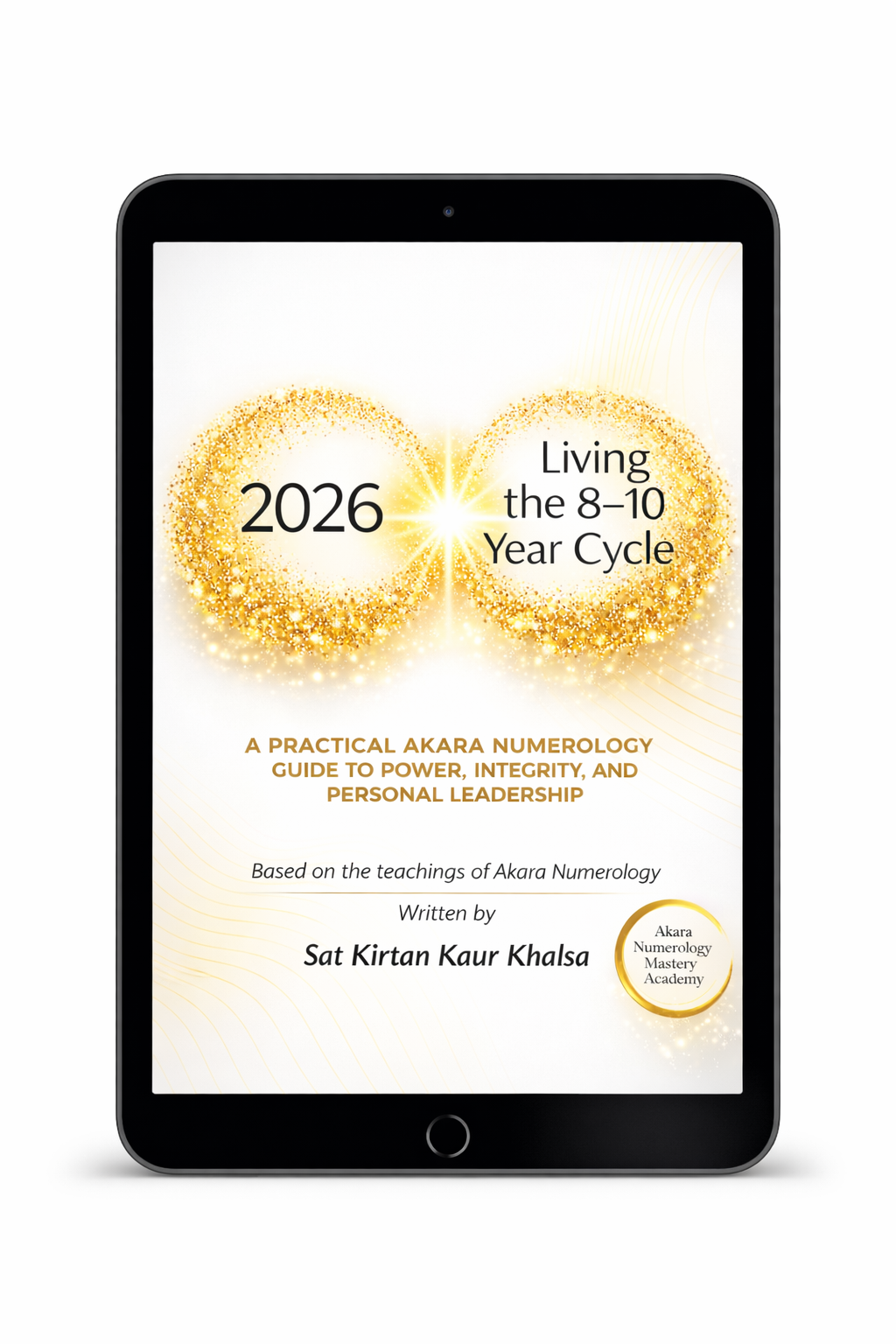 Living the 8–10 Year Cycle: A Practical Akara Numerology Guide to Power, Integrity, and Personal Leadership